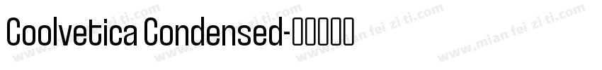 Coolvetica Condensed字体转换